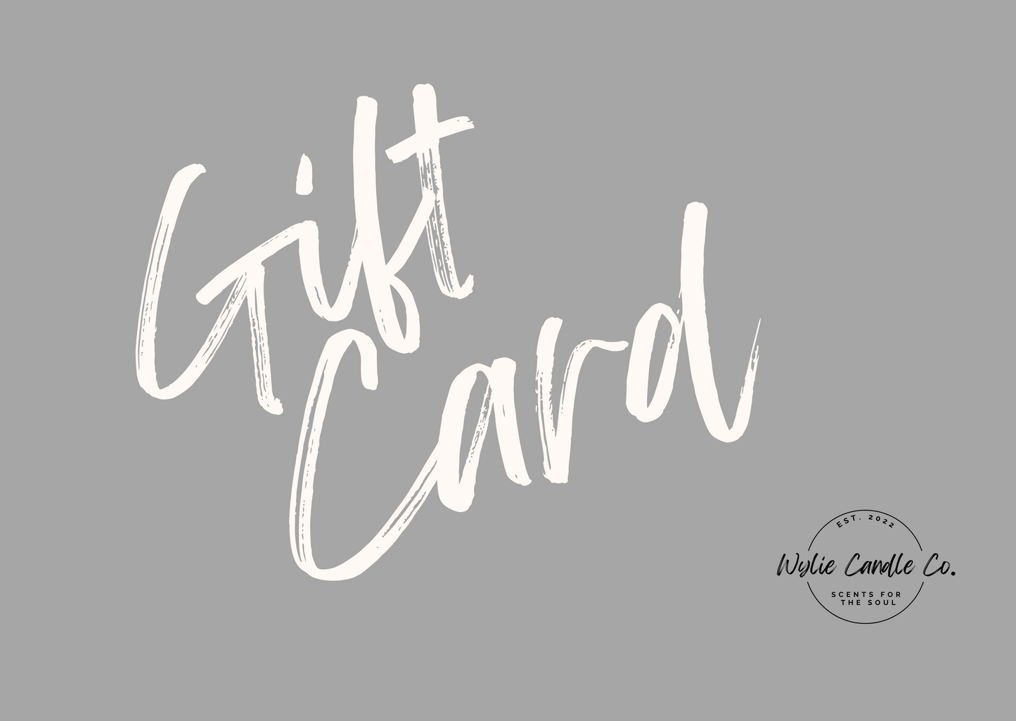 giftcard - Wylie Candle Co.